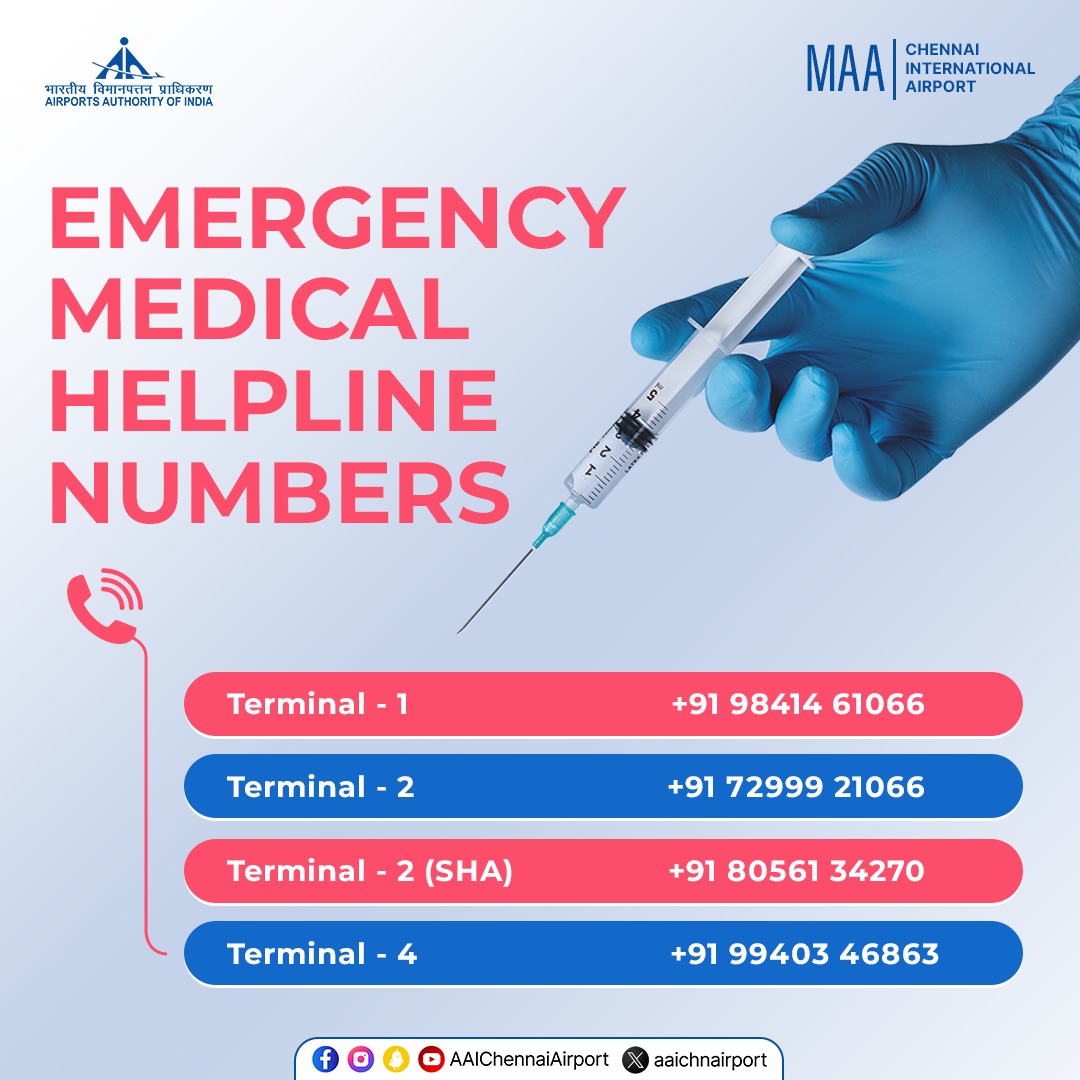 In case of a medical emergency at Chennai International Airport, contact the following numbers for instant medical aid:

Terminal - 1    9841461066
Terminal - 2    7299921066
Terminal - 2 (SHA)  8056134270
Terminal - 4    9940346863

#ChennaiAirport #AAIcares #AAI #AAIAirport…