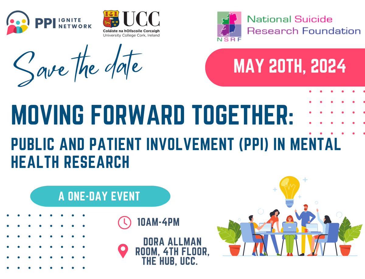 *Save the date📅* Interested in Public and Patient Involvement in Mental Health Research? Join us at our 'Moving forward together' seminar in @UCC on Monday May 20th! Speakers and registration details to be confirmed @PPI_Ignite_UCC @NOSPIreland #ConnectingforLife