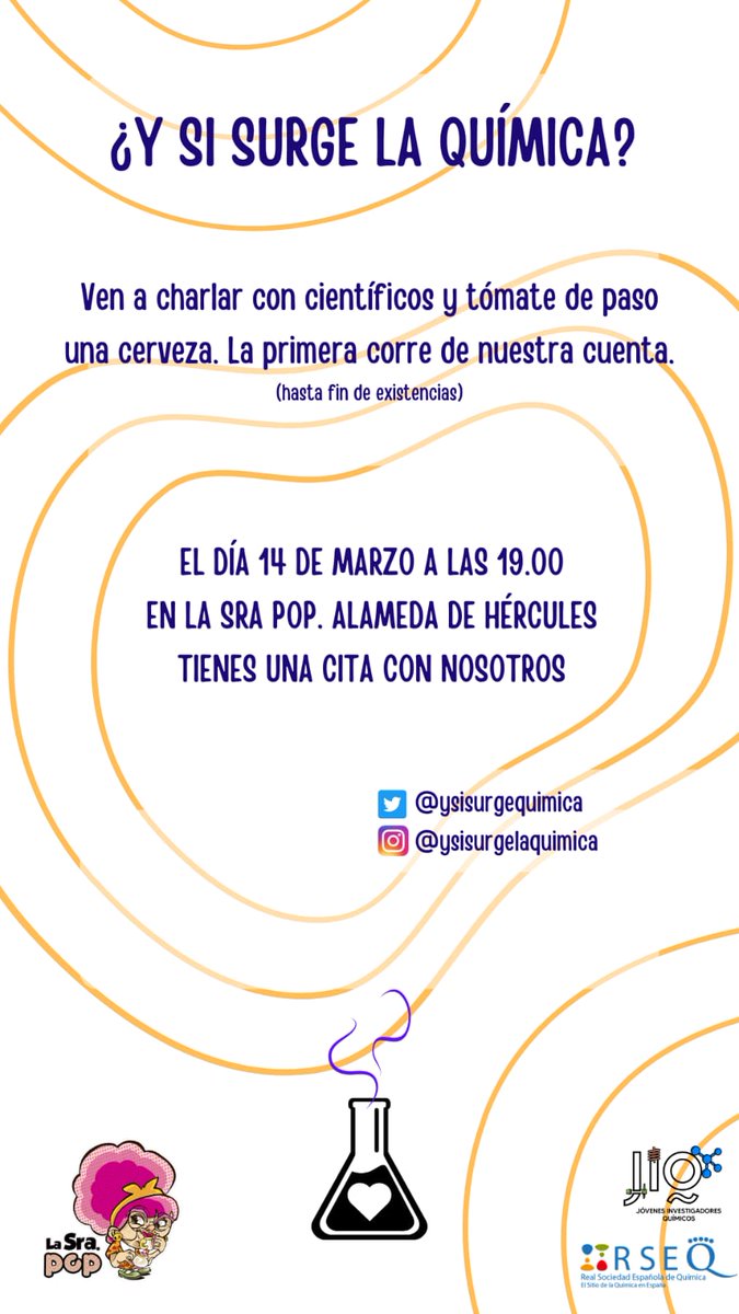 Quieres tener un rato de charla 'científica'? Pues el 14 de marzo a las 19:00 puedes disfrutar de una cerveza charlando con científicos y comprobar si surge la química. Anímate! En la Sra. Pop el 14 a las 19:00 te esperan los Jóvenes Investigadores Químicos de @ysisurgequimica.