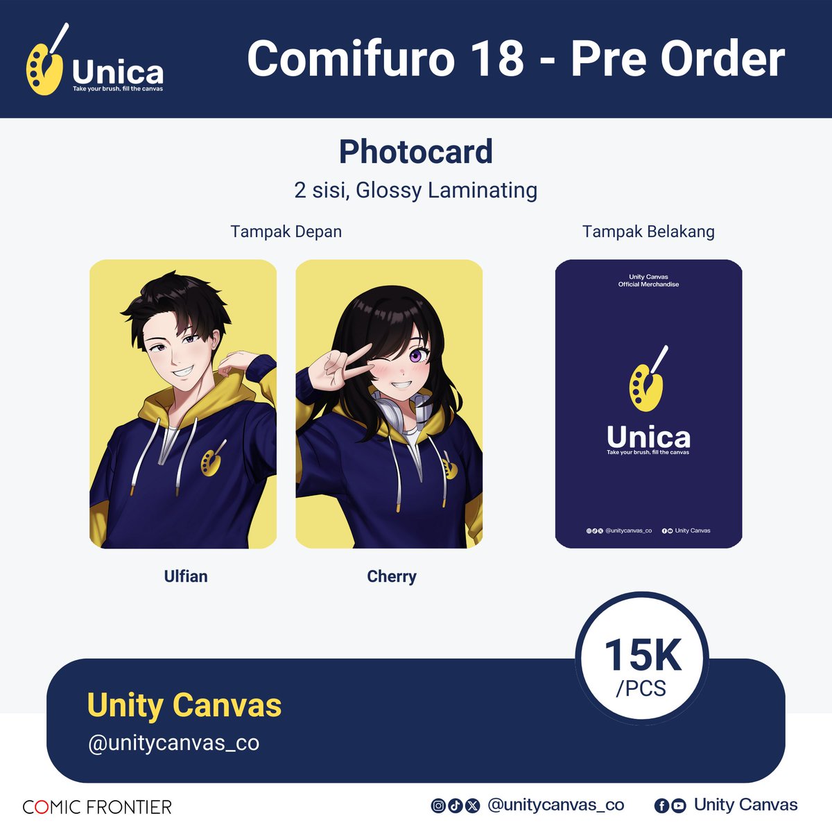 unitycanvas_co's tweet image. Halo Unifellas!
Unity Canvas membuka Pre Order Cf-18
PO ditutup di tanggal 14 April!

Pemesanan merch bisa dilakukan lewat link berikut :
bit.ly/Form_Pemesanan…
#unitycanvas #unica #unicacomifuro18 #comifuro #comifuro18