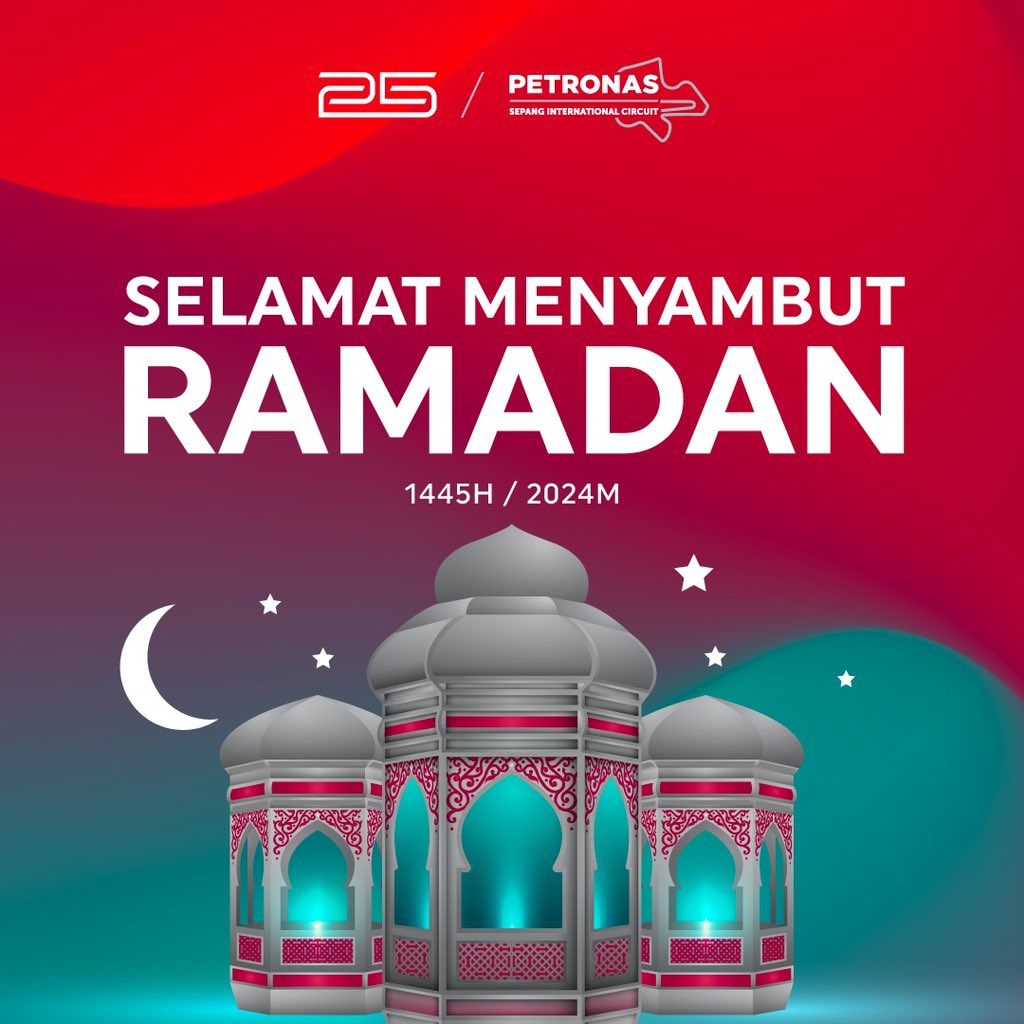 Wishing you all a blessed and peaceful Ramadhan. From all of us at PETRONAS Sepang International Circuit, Ramadan Kareem! ✨ #Ramadhan1445