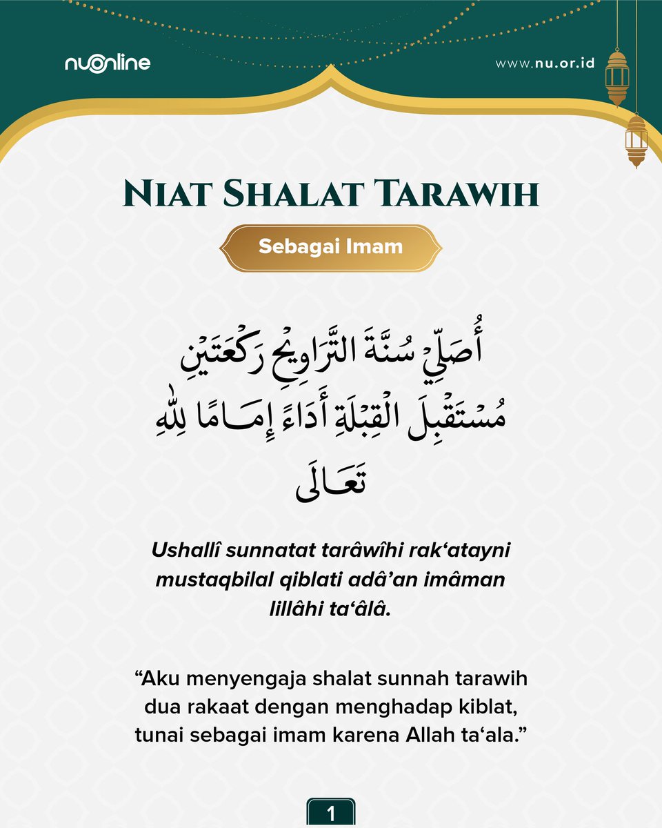 nu_online's tweet photo. Niat shalat tarawih 🌙

Shalat tarawih merupakan shalat yang dilakukan khusus pada malam di bulan Ramadhan. 

Bagaimana niat shalat tarawih saat jadi imam, jadi makmum dan sendirian? Berikut NUMin cantumkan untuk Sahabat.

Niat shalat tarawih ketika menjadi imam.

#NUOnline https://t.co/uzZ7gMTEKU