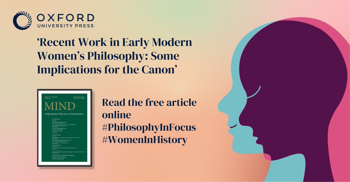 Discover recent editions of philosophical works by early modern women. See how they enrich understanding of early modern thought &amp; challenge male-biased narratives.

Read the free article: oxford.ly/4caJ1o7 #PhilosophyInFocus