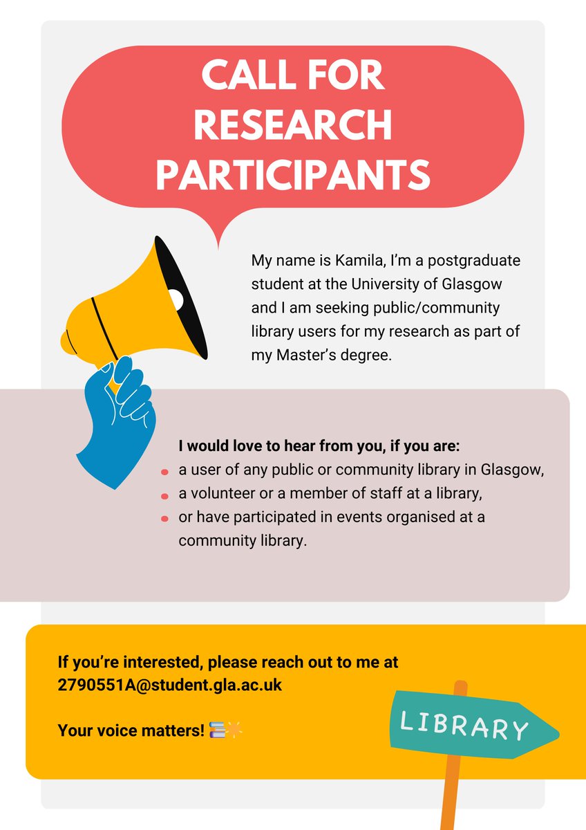 Participants for research needed If you or anyone you know has been a user (participant of events, volunteer, staff, etc) of any community library in Glasgow and would be willing to share their experiences, reach out to her directly at 2790551A@student.gla.ac.uk'