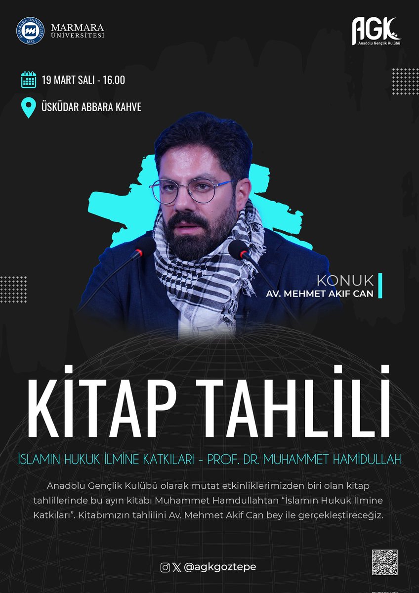 📌Kitap Tahlili /İslamın Hukuk İlmine Katkıları 

🗣️Konuk / Av. Mehmet Akif Can

📍Abbara Kahve 

🗓️ 19 Mart Salı- 16.00

♦️ Kayıt Formu
      👇🏻👇🏻👇🏻👇🏻👇🏻
forms.gle/zednREbguLRBcw…