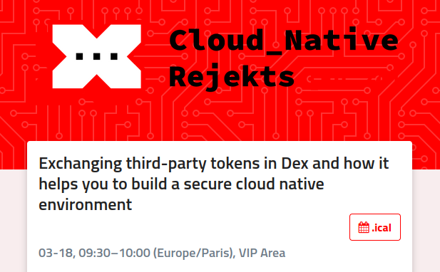 We’re pleased to announce that Maksim Nabokikh, our Platform Lead and <a href="/dexidp/">dexidp</a> maintainer, will deliver his talk during the awesome <a href="/rejektsio/">Cloud Native Rejekts</a> (#Rejekts2024) event! He will cover one of Dex’s recent improvements that allowed to exchange third-party tokens. cfp.cloud-native.rejekts.io/cloud-native-r…