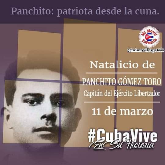 Conmemoramos hoy el natalicio de Francisco «Panchito» Gómez Toro, héroe imperecedero.
Las nuevas generaciones de cubanos tienen en él un proverbial ejemplo de patriotismo y fidelidad.
#CubaViveEnSuHistoria