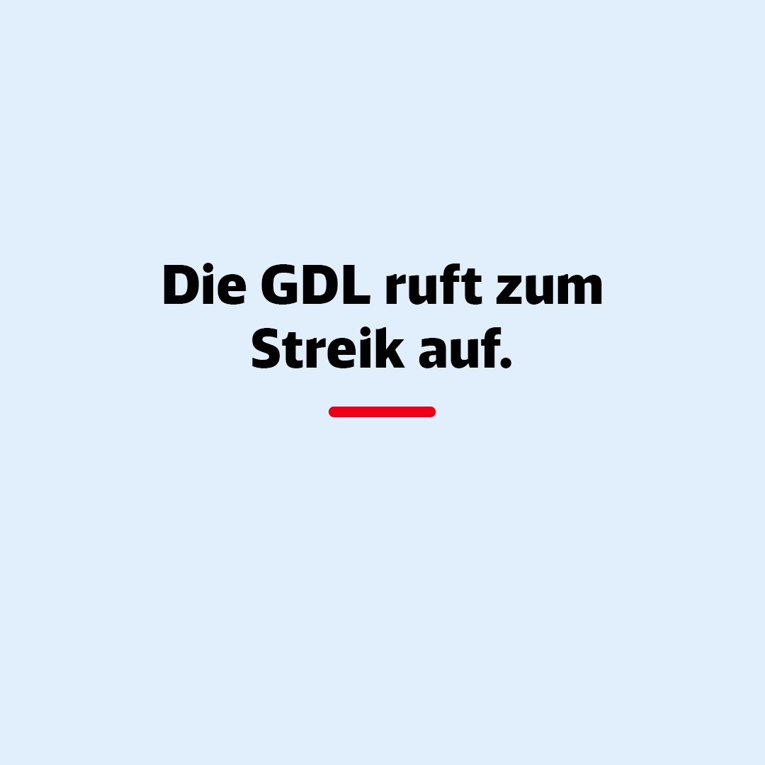 Der GDL-Streik soll von Dienstag, 12.03.24, 2 Uhr bis Mittwoch, 13.3.24, 2 Uhr andauern. Es kommt daher am Dienstag bundesweit zu Einschränkungen im Bahnverkehr. Es wird ein Grundangebot an Zugfahrten geben. Weitere Infos unter bahn.de/aktuell