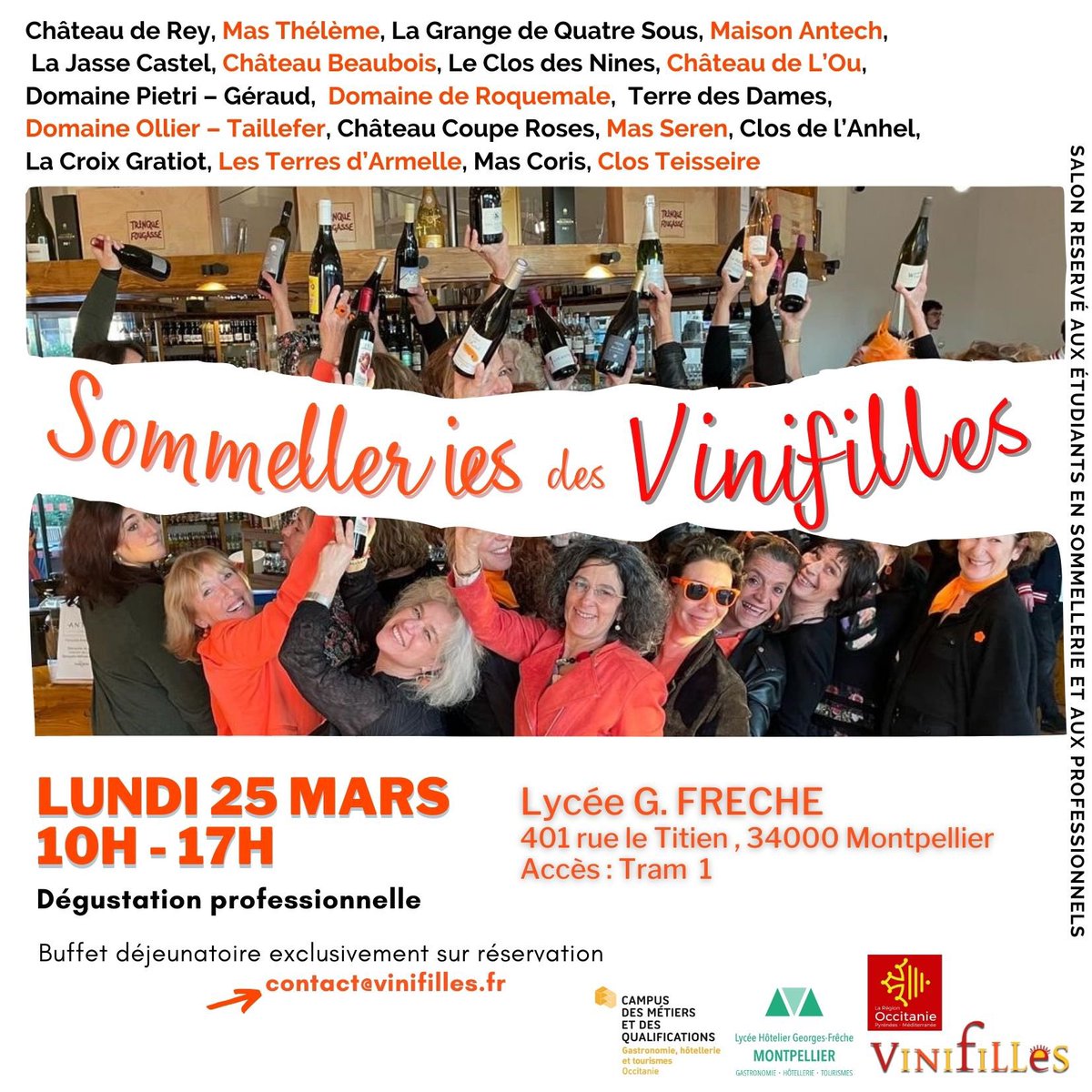 🗓 « Les Sommeleries des Vinifilles », lundi 25 mars de 10h à 17h 
📍Lycée Georges Frêche à Montpellier 
🍷Dégustation réservée aux professionnels et étudiants en école de sommellerie.🍷💃 
🍴Buffet déjeunatoire uniquement sur réservation 👉 contact@vinifilles.fr