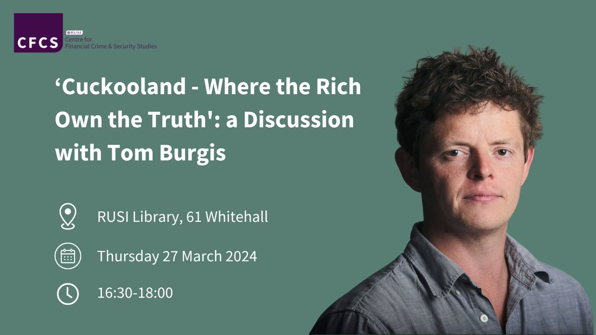 The Centre for Finance and Security (CFS) at RUSI (@cfs_rusi) on Twitter photo CFCS is thrilled to welcome Sunday Times bestselling-author and <a href="/guardian/">The Guardian</a> investigative journalist <a href="/tomburgis/">Tom Burgis</a> to RUSI HQ for a discussion with CFCS Director <a href="/keatingetom/">Tom Keatinge</a> on his latest book.
To register for the open event at RUSI on 27 March, click here: bit.ly/3v5Mpjc CFCS is thrilled to welcome Sunday Times bestselling-author and <a href="/guardian/">The Guardian</a> investigative journalist <a href="/tomburgis/">Tom Burgis</a> to RUSI HQ for a discussion with CFCS Director <a href="/keatingetom/">Tom Keatinge</a> on his latest book.
To register for the open event at RUSI on 27 March, click here: bit.ly/3v5Mpjc