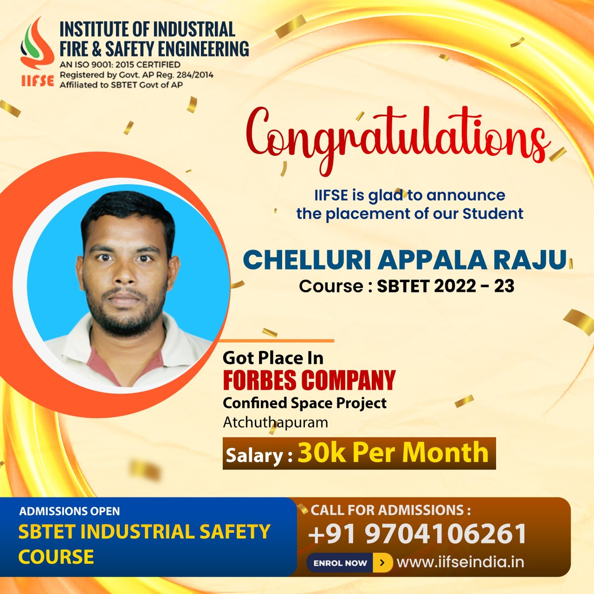 INSTITUTEOFIND2's tweet photo. π Congratulations to CHELLURI APPALA RAJU π
IIFSE is proud to announce the placement of our student in FORBES COMPANY's Confined Space Project at Atchuthapuram, with a fantastic salary of βΉ30,000 per month!
π CALL FOR ADMISSIONS: +91 9704106261
#IIFSE #IndustrialSafety https://t.co/zzUG6SyURk