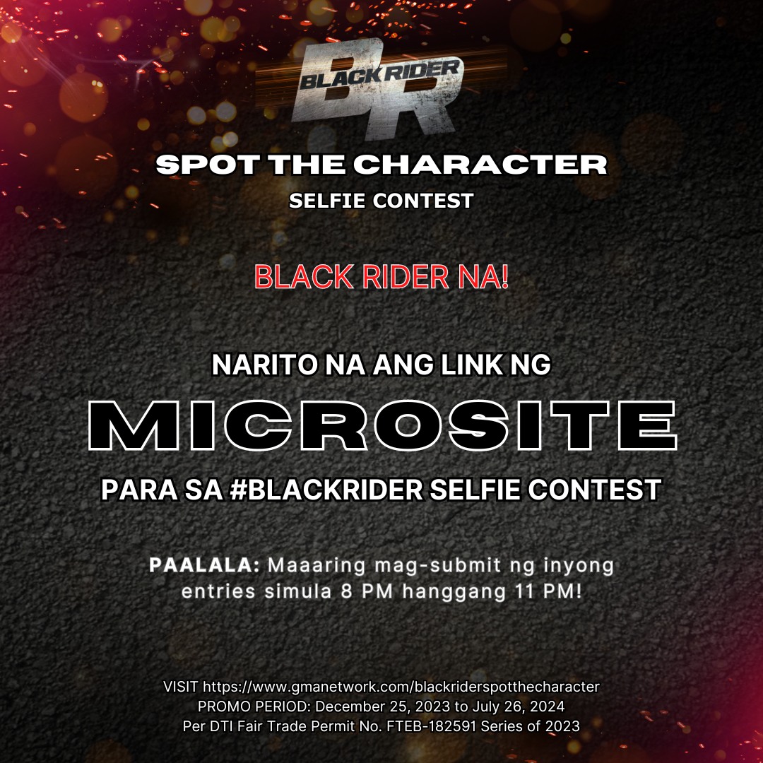 MARCH 11, 2024: SPOT THE CHARACTER! 

SUBMIT YOUR ENTRIES HERE: 
gmanetwork.com/blackriderspot… 

#BlackRider #BlackRiderKillCalvin