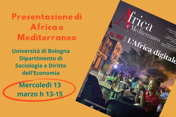Afrmed's tweet photo. 💥SAVE THE DATE! mercoledì 13 marzo presenteremo a #Bologna il n.99 della nostra rivista Africa e Mediterraneo: 𝐋'𝐀𝐟𝐫𝐢𝐜𝐚 𝐝𝐢𝐠𝐢𝐭𝐚𝐥𝐞. Il nuovo dossier parla della #digitalizzazione che avanza ovunque in Africa. Vi aspettiamo! I dettagli qui: https://t.co/qSng7AjQ9U https://t.co/ZMNPDb2l94