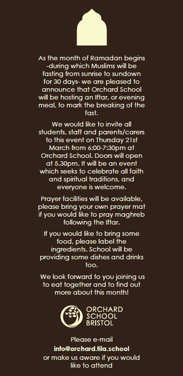 Ramadan Mubarak to all in our community who are observing Ramadan. We will be hosting an Iftar at Orchard on Thursday 21st March from 6:00pm to 7:30pm - all students and families are welcome. More details below. @TiLAcademies