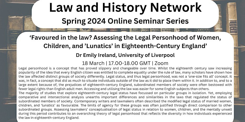 One week to go to the next @LawHistNetwork webinar. All are welcome to hear from @DrEmilyIreland from @LivUni_Law Reserve your place for free at: eventbrite.co.uk/e/law-and-hist…