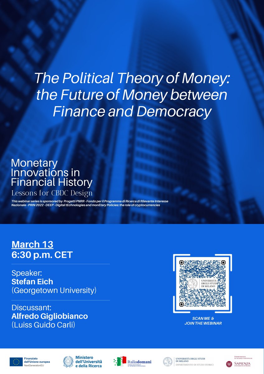 Jacopo Maria Magurno (@jacopo_magurno) on Twitter photo 🎙️ DEEP Webinar Series Session 2
<a href="/stefeich/">Stefan Eich</a> (Georgetown) presents (online) 'The Political Theory of Money: The Future of Money between Finance and Democracy'. 📊 Discussant: Alfredo Gigliobianco (Luiss).
🗓️ Wednesday, March 13 at 6:30 CET
🗣️ Ample space for debate! 🎙️ DEEP Webinar Series Session 2
<a href="/stefeich/">Stefan Eich</a> (Georgetown) presents (online) 'The Political Theory of Money: The Future of Money between Finance and Democracy'. 📊 Discussant: Alfredo Gigliobianco (Luiss).
🗓️ Wednesday, March 13 at 6:30 CET
🗣️ Ample space for debate!
