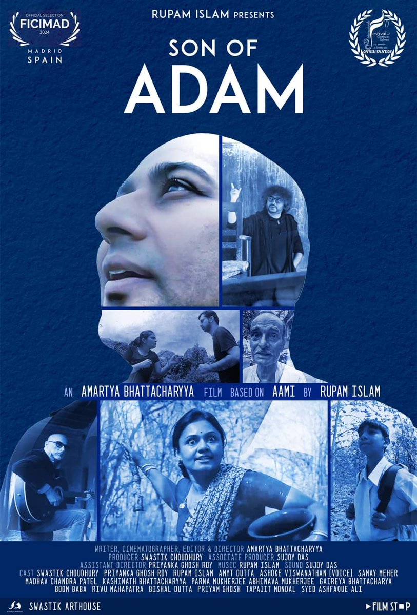 *** Festival Update *** Son Of Adam ***

Bengali feature film #SonOfAdam (based on Rupam Islam's cult album #Aami) has been officially selected at the Festival Internacional de Cine Independiente de Madrid (FICIMAD) in #Spain. 

Poster by Antaroop Chakraborty. 

#BanglaFilm
