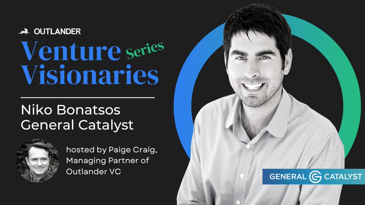 outlandervc's tweet photo. Tune in TOMORROW for Venture Visionaries with @bonatsos of @generalcatalyst!💡

RSVP to learn why Niko loves working with 1st-time tech founders + the specific signals he looks for to identify breakthrough startups as early as possible ↘ https://t.co/QiHDxYvi7a https://t.co/qKnPAKTHbI