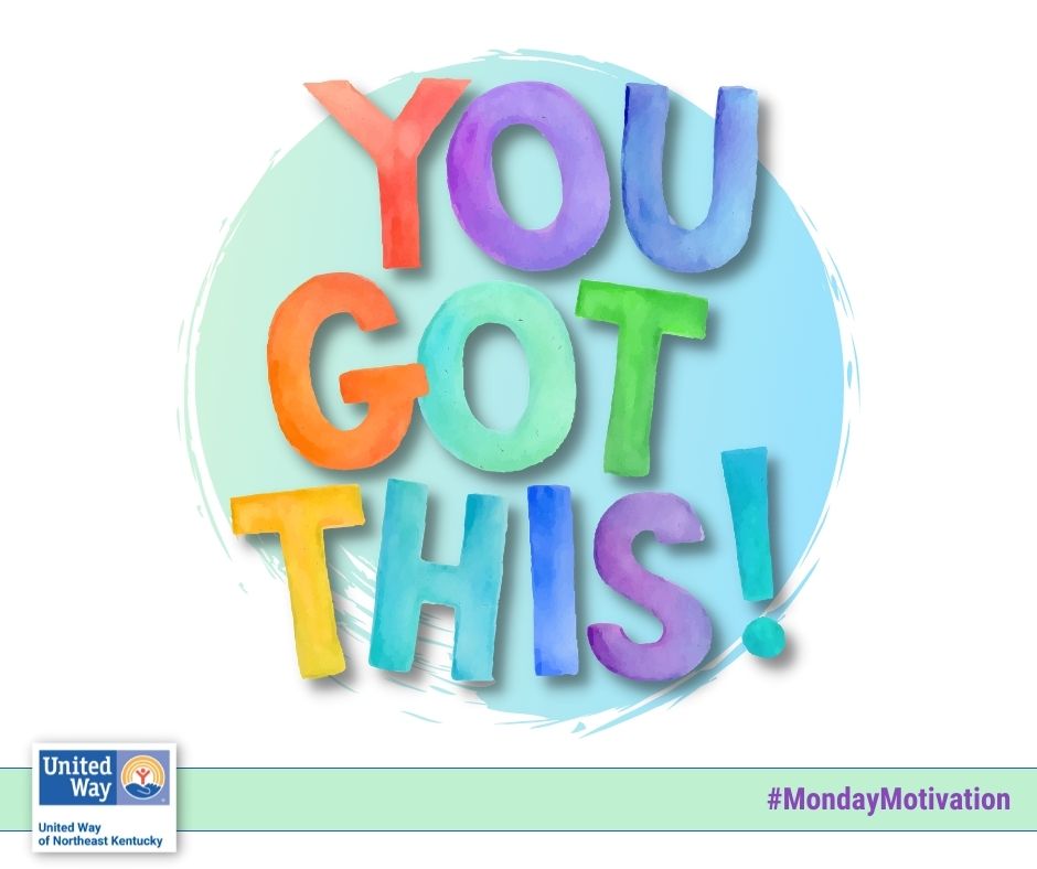 You Got This! #MondayMotivation #UWNEK #LiveUnited