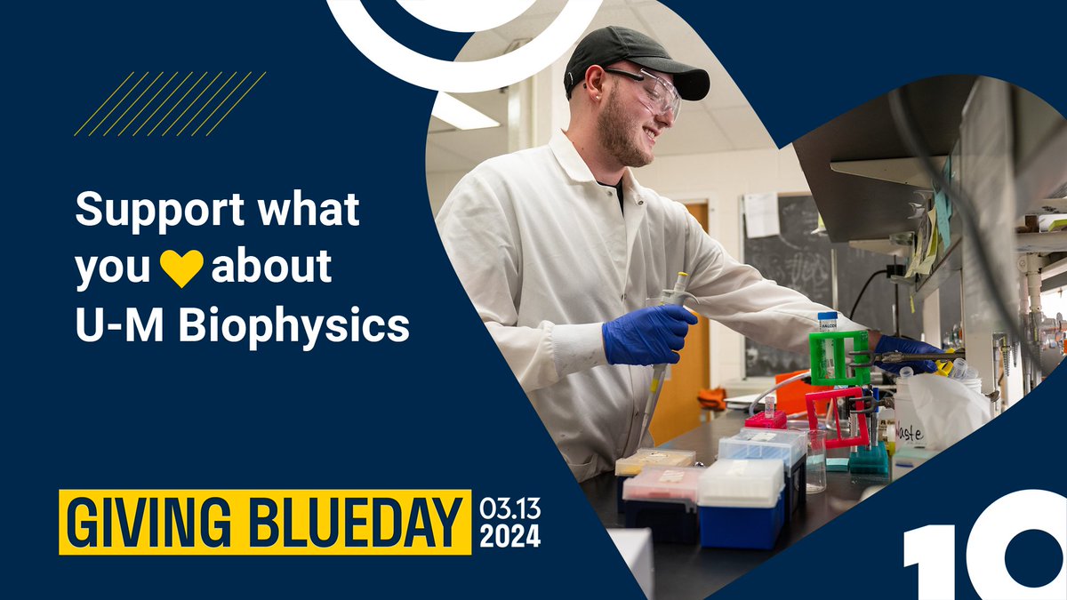 Gifts made to the #MichiganBiophysics Strategic Fund allow us to seed funding for cutting-edge research, research facility upgrades, & the purchase of major teaching lab instrumentation. Make a gift to Biophysics on March 13 at myumi.ch/wyAE4 #GivingBlueDay💙@umichlsa