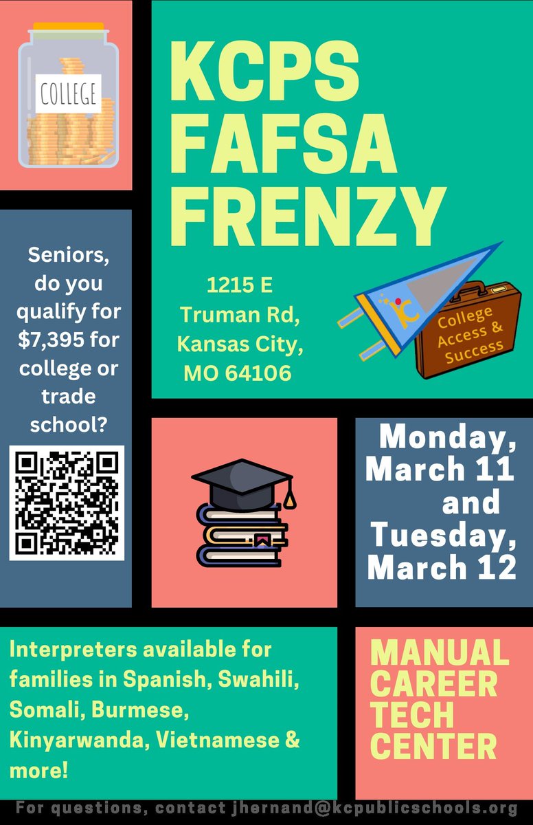 REMINDER: TONIGHT & TUESDAY!

We're helping seniors with Free Application for Federal Student Aid, which can help qualify students for free educational grant money up to $7,395.  Please join us at @KCPS_ManualCTE for in-person assistance with financial aid during our FAFSA Frenzy