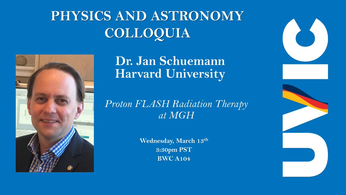 COLLOQUIUM (Online): Dr. Jan Schuemann, Harvard Medical School, will give an online colloquium on Wednesday March 13th at 3:30pm PST. For more information: events.uvic.ca/physics/event/…