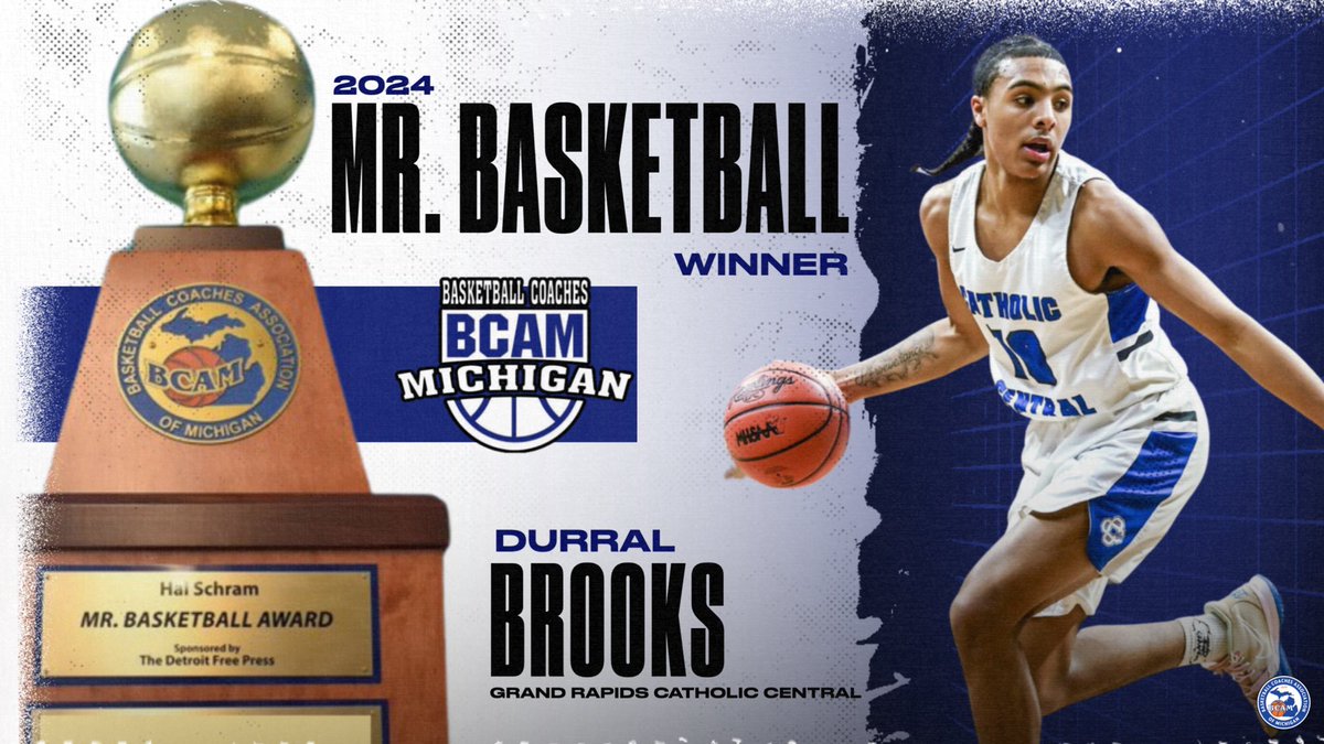 BCAM (@bcamcoaches) on Twitter photo Congratulations <a href="/10PhatPhat/">Durral Brooks (phat phat)</a> of Grand Rapids Catholic Central on winning the 2024 Mr. Basketball Award! Congratulations <a href="/10PhatPhat/">Durral Brooks (phat phat)</a> of Grand Rapids Catholic Central on winning the 2024 Mr. Basketball Award!