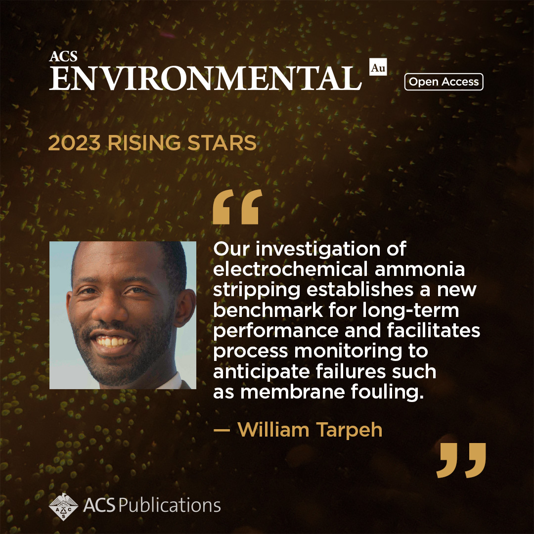 Meet Prof. William Tarpeh @TarpehDiem @Stanford, a 🌟2023 ACS Environmental Au Rising Star 🌟 Check out Amy's work here 👉 go.acs.org/8pA