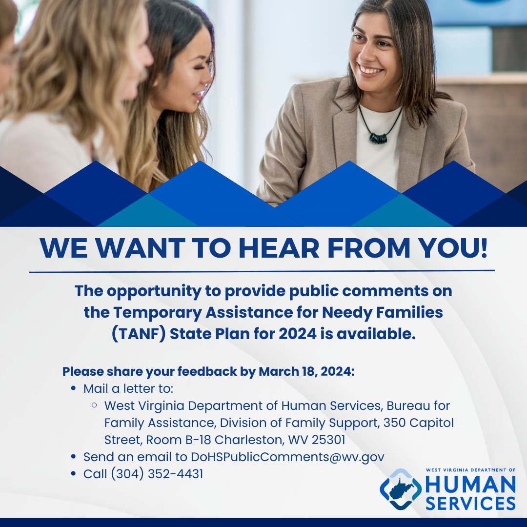 .@WV_DoHS's Bureau for Family Assistance is now accepting comments on the 2024  TANF State Plan until March 18, 2024. The TANF State Plan is available to view at your local #DoHS office, the Secretary of State's office, and online at dhhr.wv.gov/bfa/policyplan….