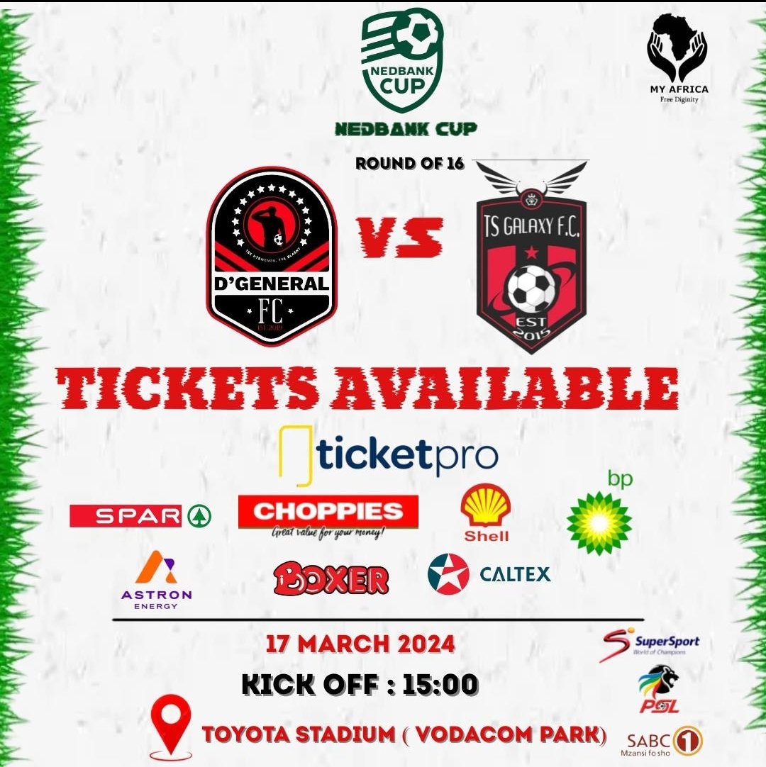 Here are all the places you can buy your match tickets for D'General FC Nedbank Cup last 16 game on Sunday...Let's fill Toyota Stadium.