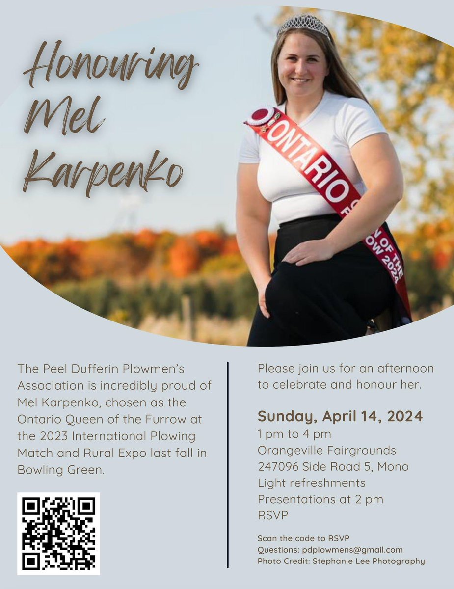 Please join us for this special afternoon honouring Mel Karpenko, the Ontario Queen of the Furrow 2023/2024. We hope to see you there.

RSVP is easy. Scan the code or click the link: tinyurl.com/4bf7t5n9

#OntAg #IPM2023 <a href="/IPM2023official/">2023 International Plowing Match & Rural Expo</a> <a href="/IPMandRE/">IPM and Rural Expo</a>