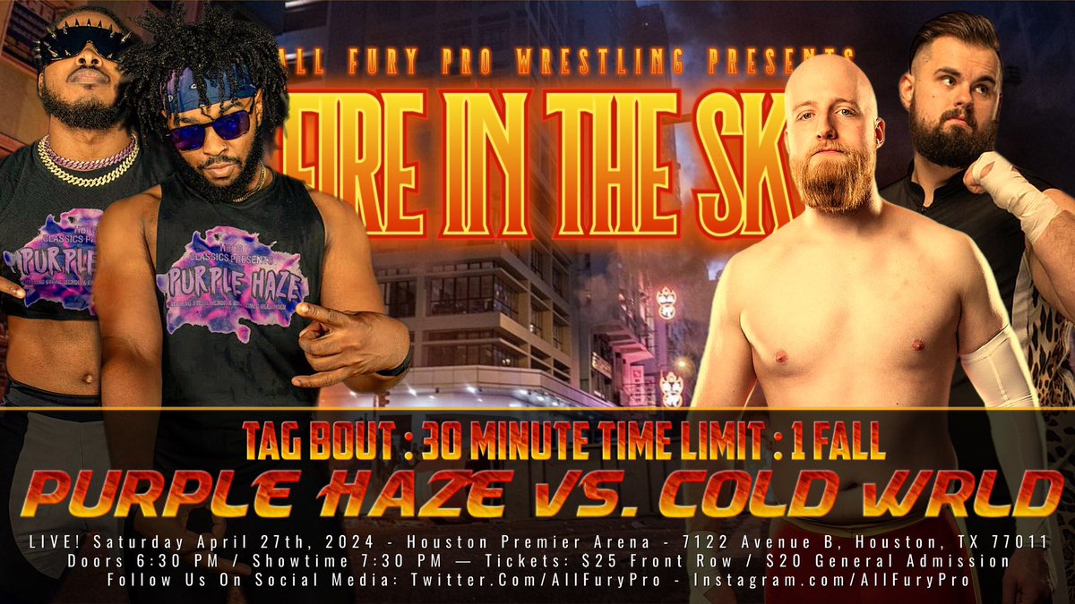 AFPW presents:
🔥 FIRE IN THE SKY 🔥
Live April 27, 2024
——————————-
Jus x Nic vs Caine Carter
Lil Papi vs Cavens
Shimbashi vs Chris Lyons
Purple Haze vs Cold WRLD
and more to come!

Tickets available now!

🎟️: eventbrite.com/e/all-fury-pro…