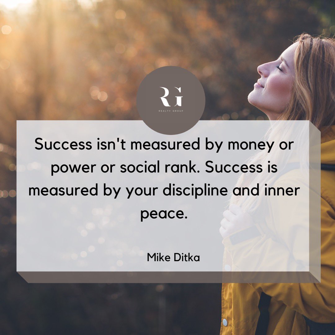 Success isn't measured by money or power or social rank. Success is measured by your discipline and inner peace.

#marchforth #eXpproud #exprealty #exprealtyproud #exprealtycanada #exprealtyagent #robgill #robgillrealestate #robgillrealtygroup #peel #halton #realestate #gta