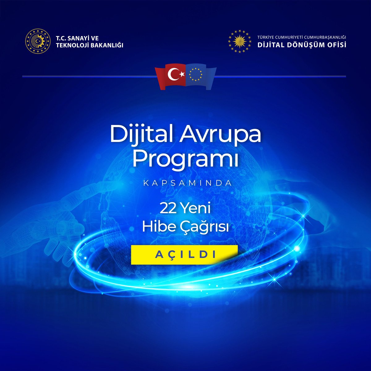 📢 #DijitalAvrupaProgramı kapsamında; ▫️ Bulut, Veri ve Yapay Zekâ ▫️ İleri Dijital Beceriler ▫️ Teknoloji̇leri̇n En İyi̇ Şeki̇lde Kullanımının Hızlandırılması başlıkları altında açılan toplam 22 yeni hibe çağrısına başvurular başladı. 🗓️Son başvuru tarihi: 29 Mayıs 2024…