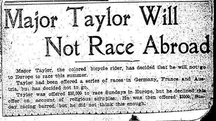 #OTD March 11, 1900 - New York World 📰 reports Major Taylor turned down $10K offer to compete in Europe because he wouldn't race on Sundays. As a Baptist, he refused to work on the Sabbath. #honorMajorTaylor (In 1901, he was able to negotiate a Europe deal with no Sunday races.)