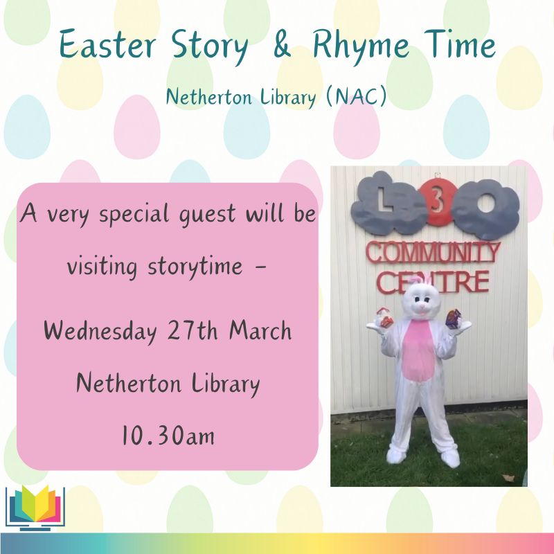 Lots of FUN activities going on at Netherton Library this Easter Half Term!
