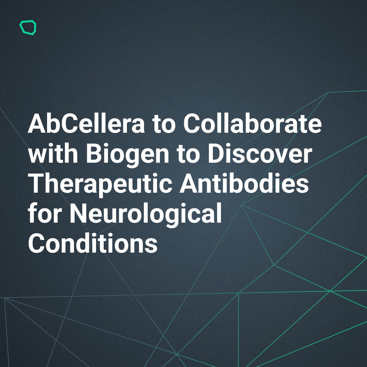 AbCellera to Collaborate with Biogen to Discover Therapeutic Antibodies for Neurological Conditions ow.ly/xunz50QQ7fZ