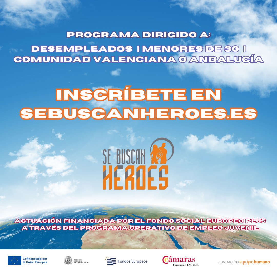 ¿NO ENCUENTRAS TRABAJO? NO ES EL FIN DEL MUNDO. INSCRÍBETE EN SEBUSCANHEROES.ES