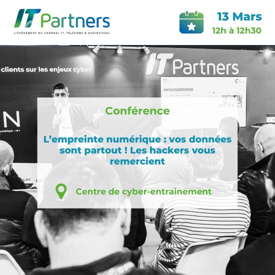 🔍Conférence en vue ! 🔒 A 12h, retrouvez la conférence 'L’empreinte numérique : vos données sont partout ! Les hackers vous remercient'. Ça se passe dès maintenant au centre de cyber-entrainement ! 💪 #ITPartners2024 #Cybersécurité