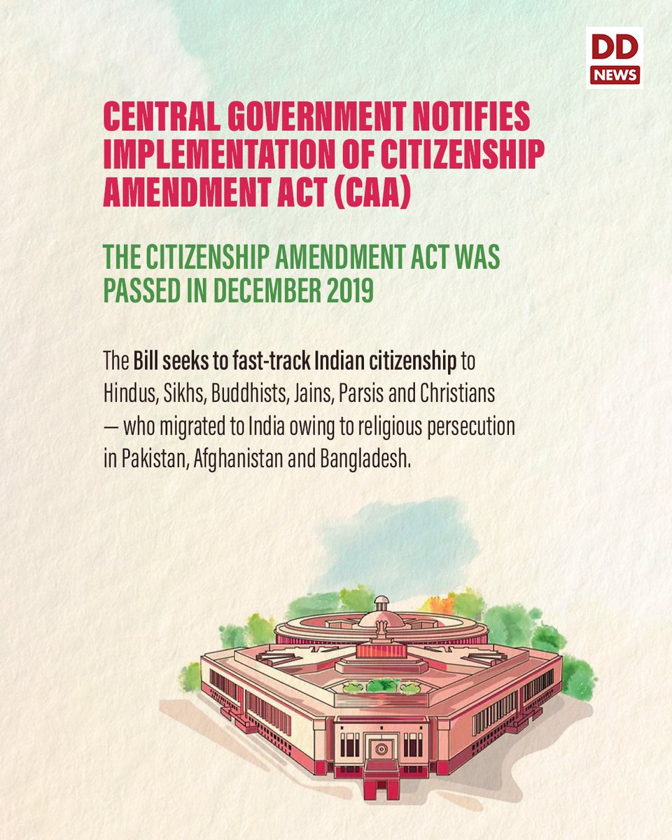 #BreakingNews | Central Government notifies implementation of Citizenship Amendment Act (CAA)  

The Act was passed in December 2019. The Bill seeks to fast-track #IndianCitizenship to Hindus, Sikhs, Buddhists, Jains, Parsis, and Christians — who migrated to India owing to