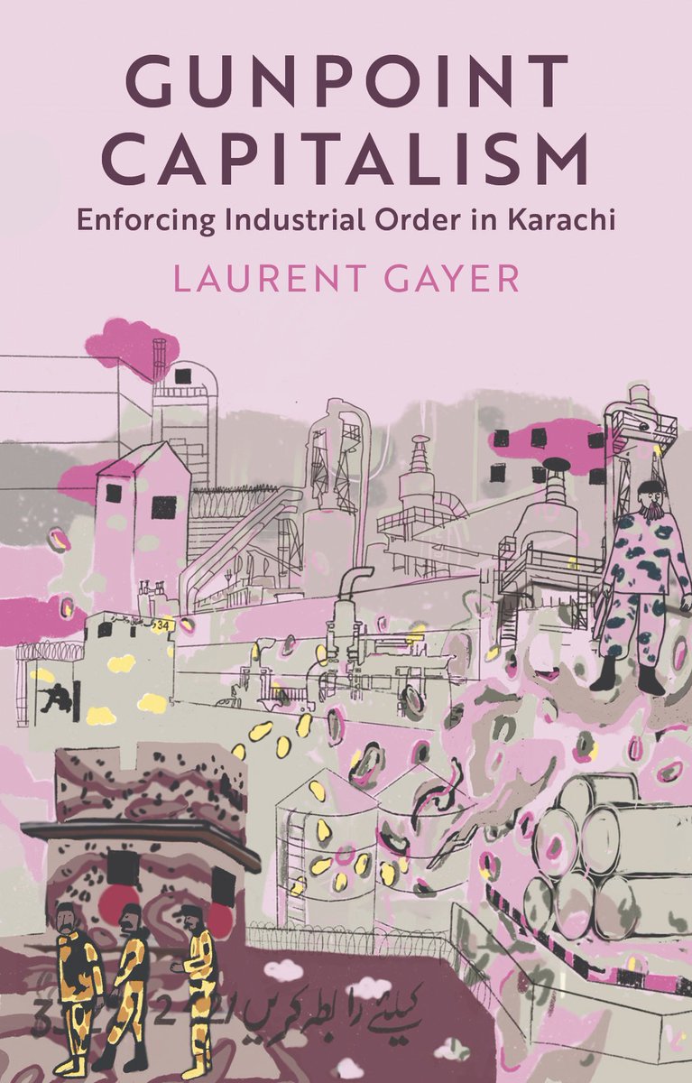⚠️📚 Happy to announce that Gunpoint Capitalism, my new book on capital and coercion in #Karachi, will be out with @HurstPublishers on 19 December. More info on the book here: ➡️ hurstpublishers.com/book/gunpoint-…