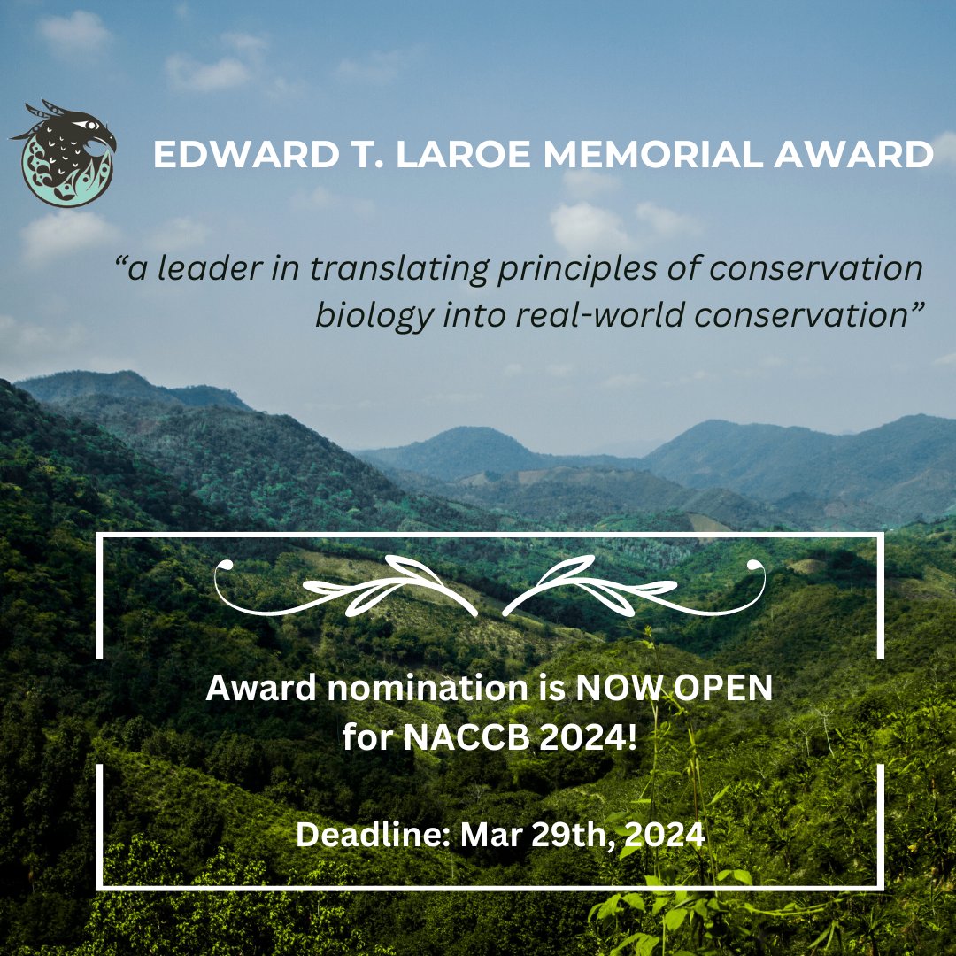 SCB North America (@scbnorthamerica) on Twitter photo Know a leader who is translating principles of conservation biology into real-world conservation? 🌿
Nominate them for the Edward T. Laroe Memorial Award at #NACCB2024! 
Nomination closes Mar. 29th, 2024 ⏰: apply.conbio.org Know a leader who is translating principles of conservation biology into real-world conservation? 🌿
Nominate them for the Edward T. Laroe Memorial Award at #NACCB2024! 
Nomination closes Mar. 29th, 2024 ⏰: apply.conbio.org