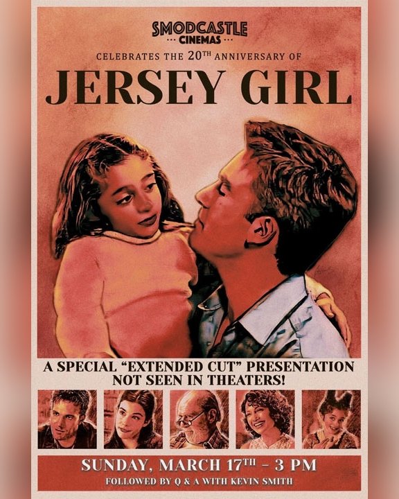 Join us for our special 20th Anniversary screening of Jersey Girl (the extended cut) followed by a Q&A with @ThatKevinSmith! 🔸️ March 17 Tickets are on sale at smodcastlecinemas.com