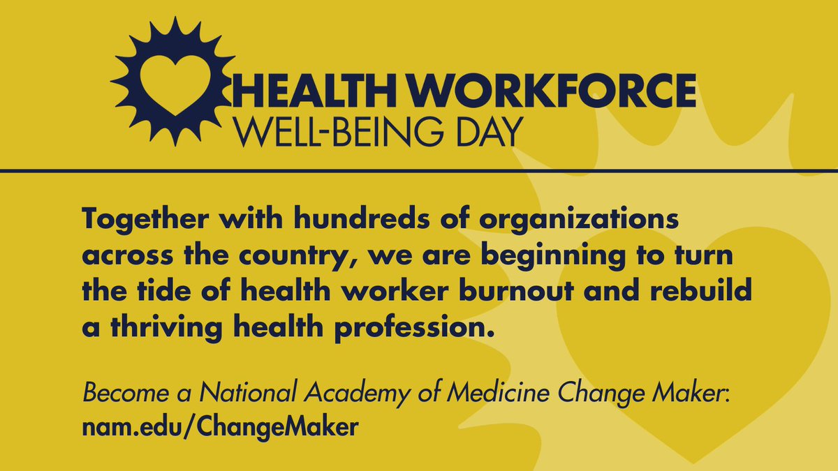 The first annual #HWWBDay provides a new opportunity for leaders across the health system to collectively act and implement proven changes that improve the well-being of health workers. Take action on March 18: nam.edu/HWWBDay