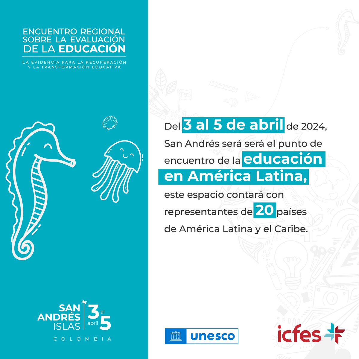 🌟 Del 3 al 5 de abril, San Andrés será epicentro del Encuentro Latinoamericano de Evaluación de la Educación. ¡Un espacio para impulsar la transformación educativa en #Latam! 🇨🇴 #EvaluaciónDeLaEducación