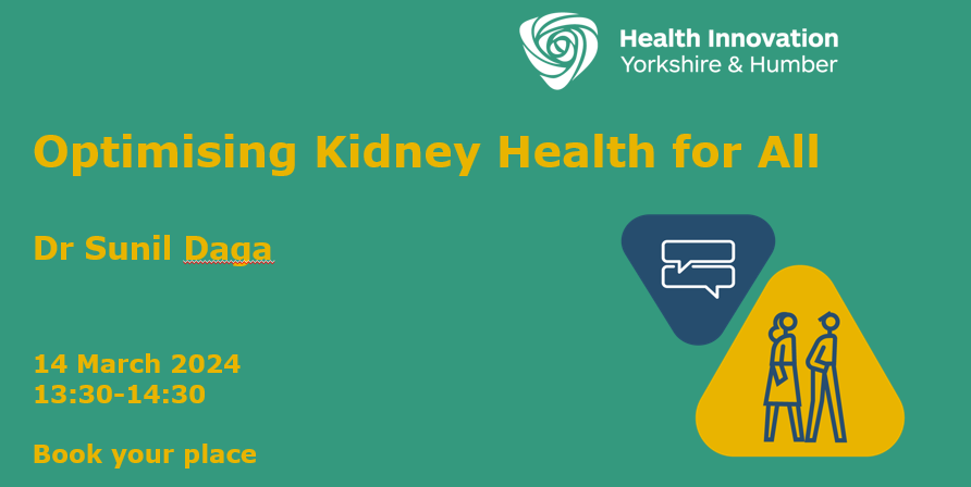 Join Dr Sunil Daga, Consultant Nephrologist and Renal Transplant Physician, on #WorldKidneyDay to discuss the optimisation of kidney health. Free webinar, book now: bit.ly/3VcdDiY @SunilDaga23 @WYpartnership @sarahdebiase #WYLTCP #CVD #kidneyhealth