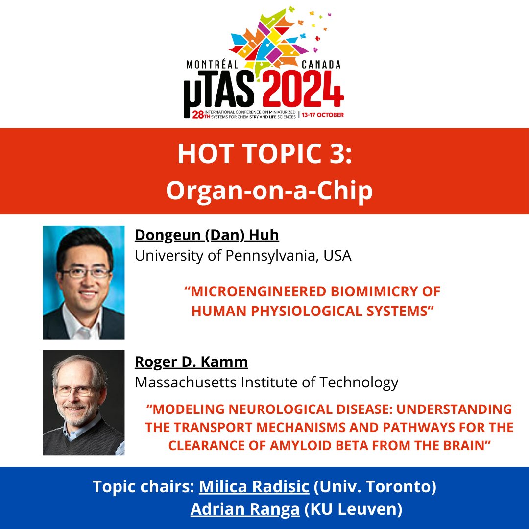Organ-on-a-chip is one of the Hot Topics at microTAS with keynote speakers Dongeun (Dan) Huh (@Penn) and Roger D. Kamm (@RogerDKamm1 @MIT), and session chairs Milica Radisic (@milicaruoft @UofT) and Adrian Ranga (@AdrianRanga1 @KU_Leuven). Abstract Deadline: May 14th.