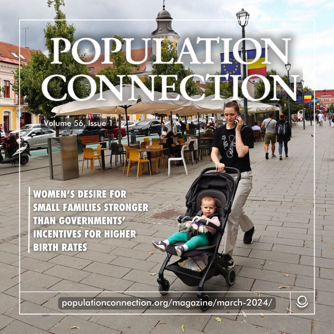 Our March magazine issue is now live! In this issue, we discuss how low fertility has prompted some governments in East Asia and Europe to implement #pronatalist policies to encourage citizens to have more children. Read or download here: populationconnection.org/magazine/march…