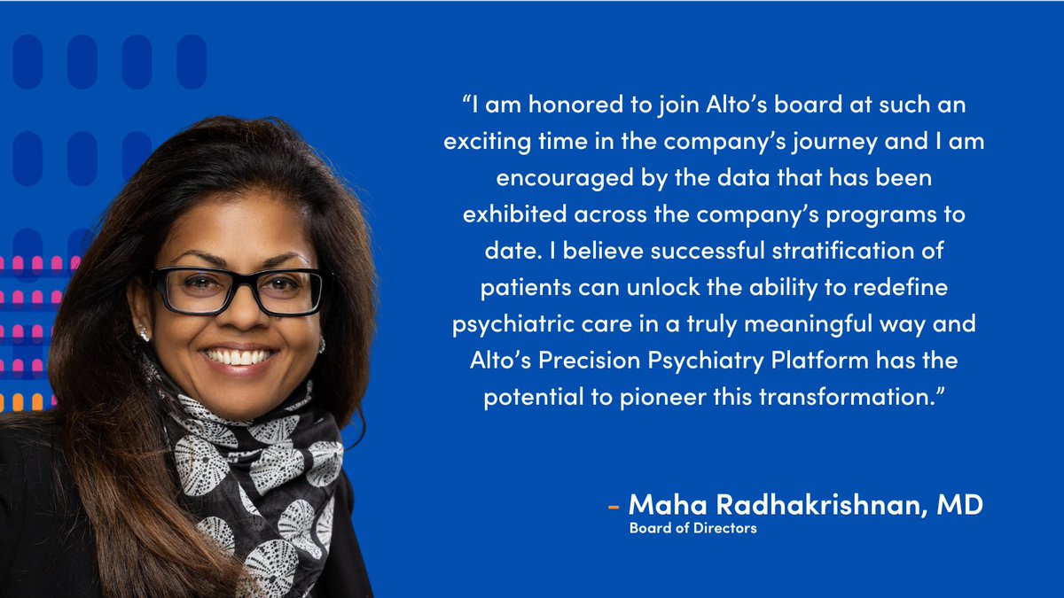 Help us welcome Maha Radhakrishnan, M.D., to Alto's Board of Directors! An accomplished industry executive with decades of experience, Dr. Radhakrishnan will be extremely valuable in making #PrecisionPsychiatry a reality for patients. More here: brnw.ch/21wHLvR
