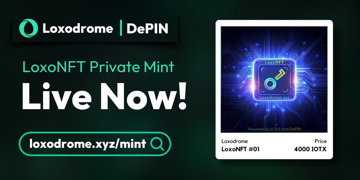 ⚡LoxoNFT Private Mint Is Live Now! 

🌐 Mint Page: loxodrome.xyz/mint

🔗 Mint Guide: mirror.xyz/0xB8925deB3391…

💎 LoxoNFT Collection: nft.mimo.exchange/collections/0x…

📝 Private Mint Details:

🔹 Price: 4000 $IOTX
🔹 All addresses eligible
🔹 Max mint per address: 600
🔹 Duration: